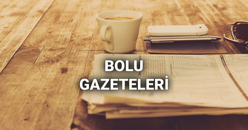 Bolu gazeteleri